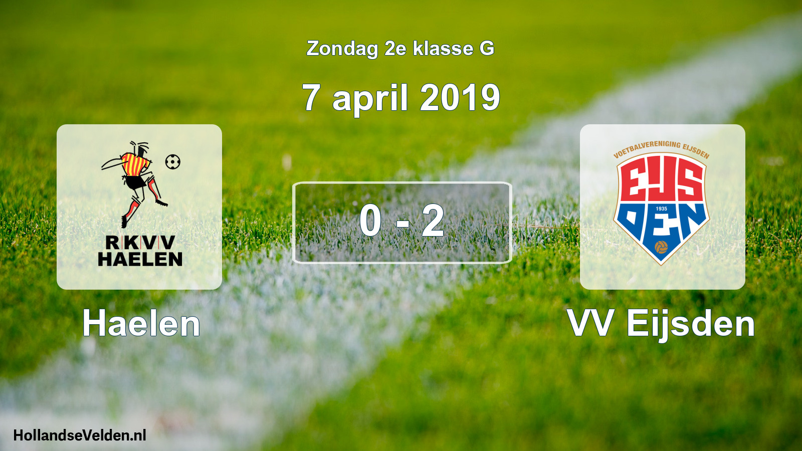 Total number of matches played: Haelen - VV Eijsden 0 - 2 (7 April 2019)