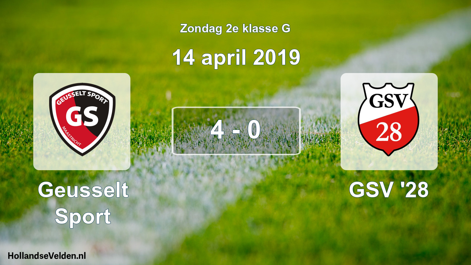 Total number of matches played: Geusselt Sport - GSV '28 4 - 0 (14 April 2019)