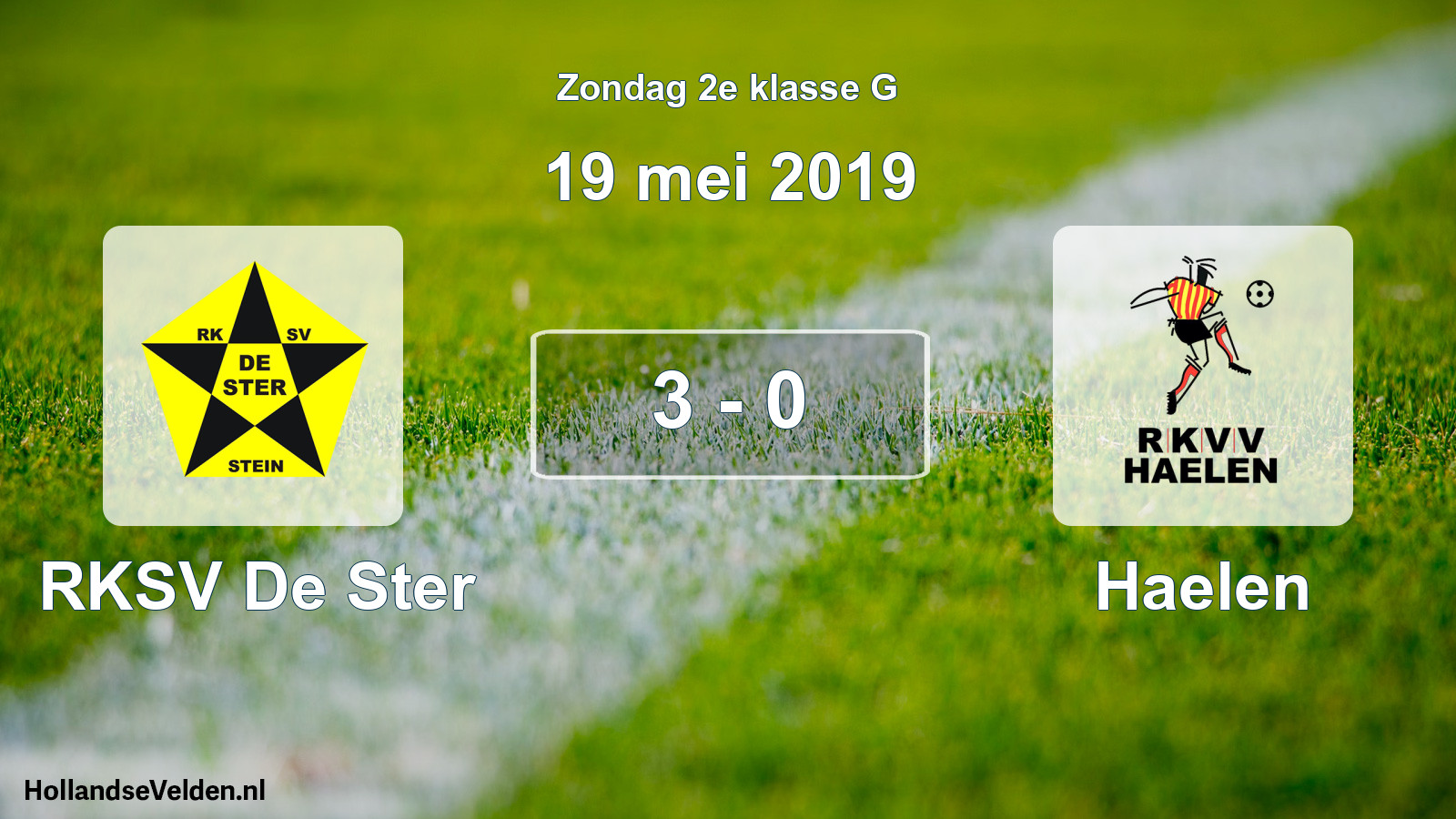 Total number of matches played: RKSV De Ster - Haelen 3 - 0 (19 May 2019)