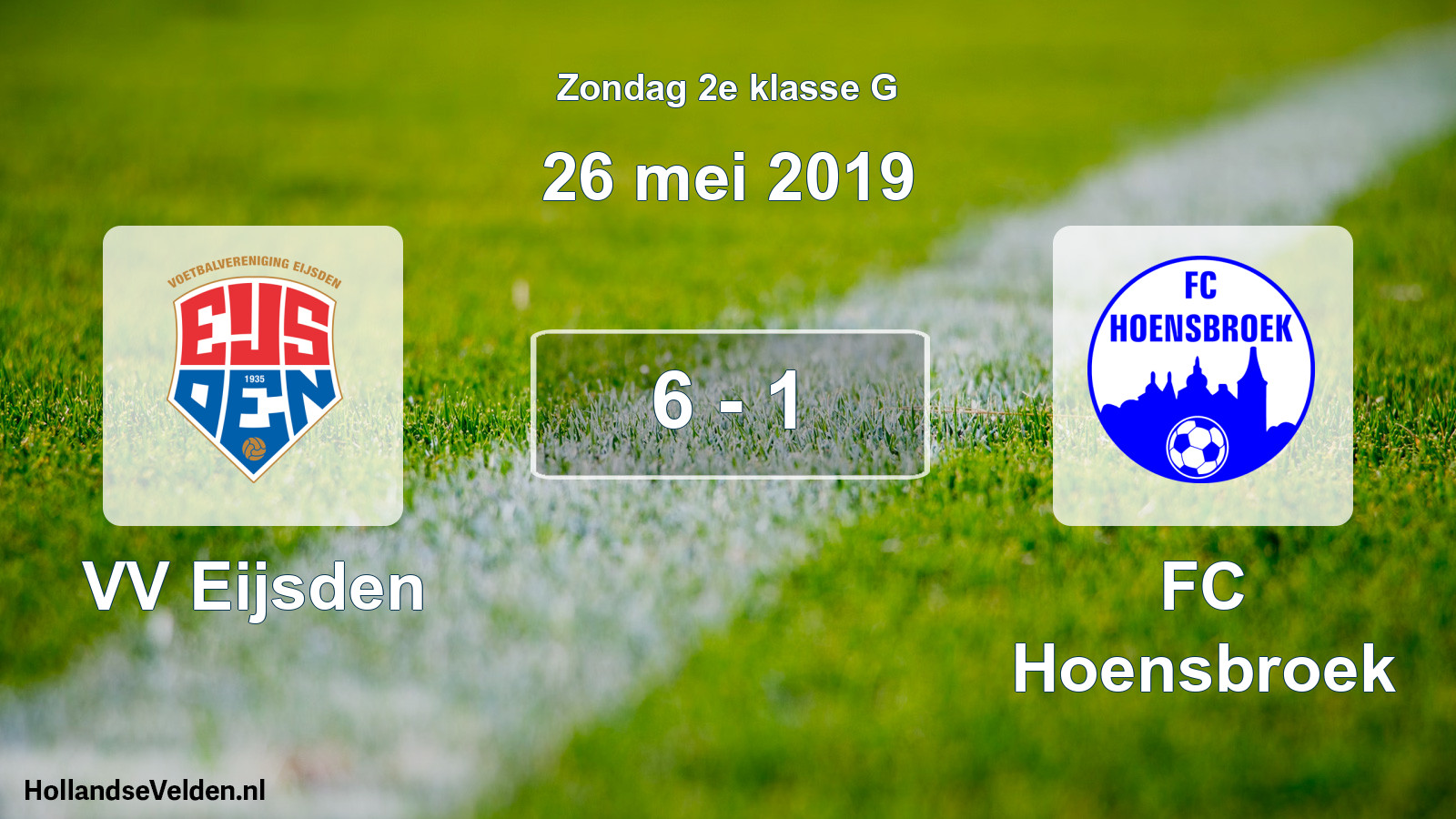 Total number of matches played: VV Eijsden - FC Hoensbroek 6 - 1 (26 May 2019)
