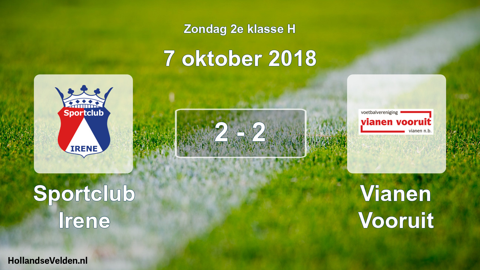 Total number of matches played: Sportclub Irene - Vianen Vooruit 2 - 2 (7 October 2018)