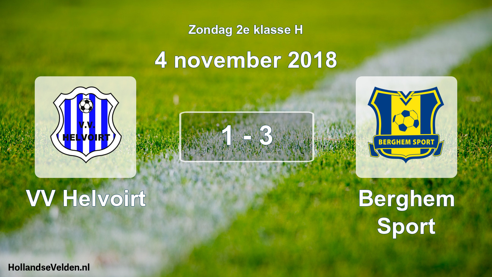 Total number of matches played: VV Helvoirt - Berghem Sport 1 - 3 (4 November 2018)