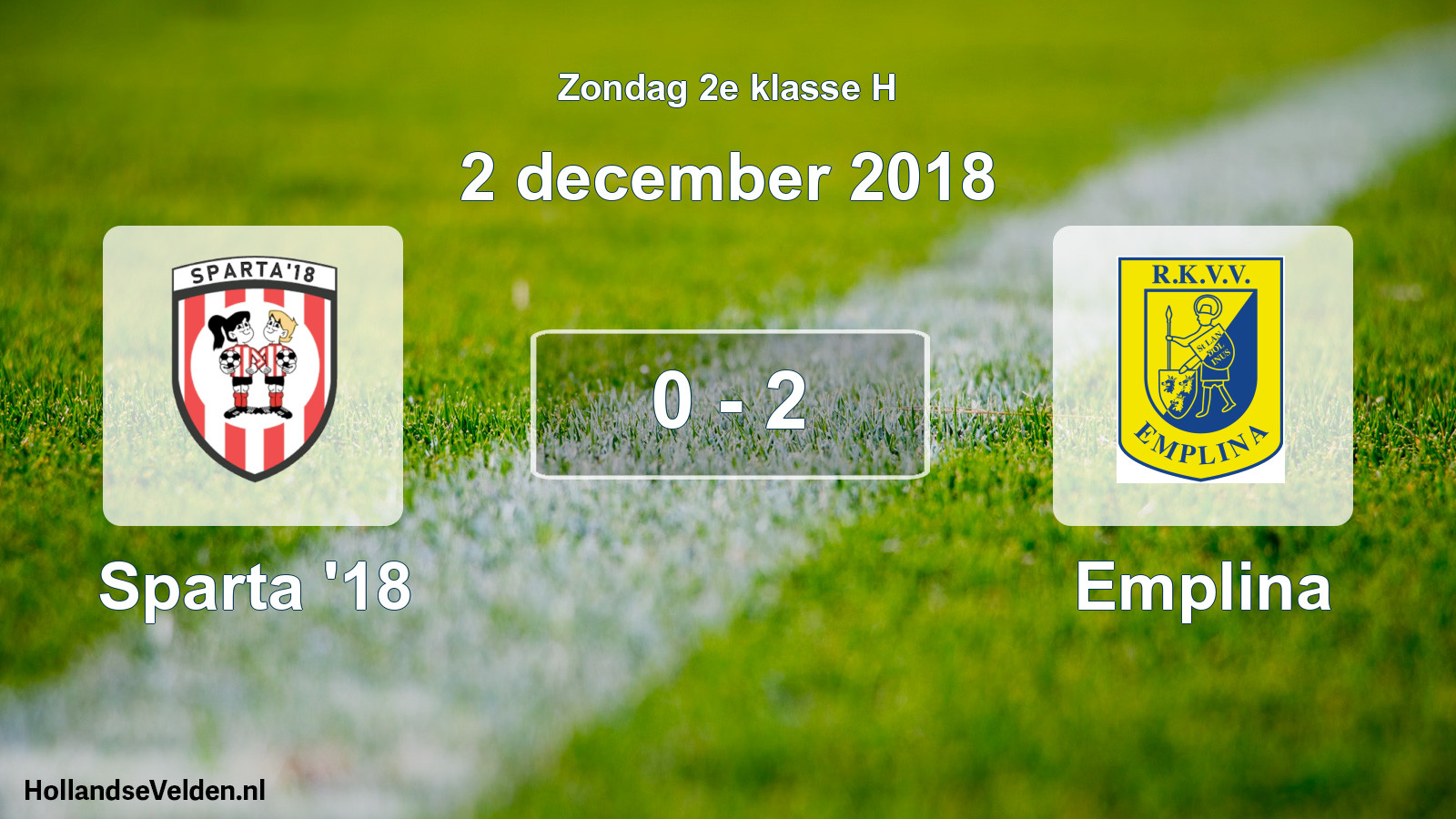 Total number of matches played: Sparta '18 - Emplina 0 - 2 (2 December 2018)