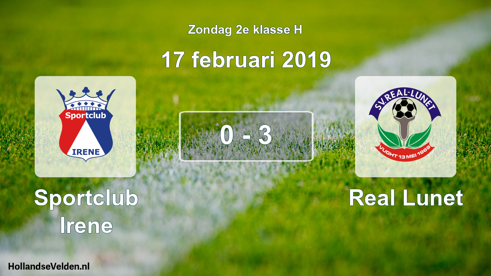 Total number of matches played: Sportclub Irene - Real Lunet 0 - 3 (17 February 2019)