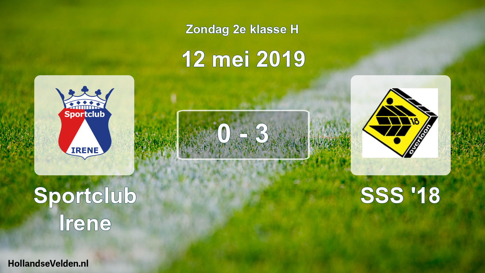 Total number of matches played: Sportclub Irene - SSS '18 0 - 3 (12 May 2019)