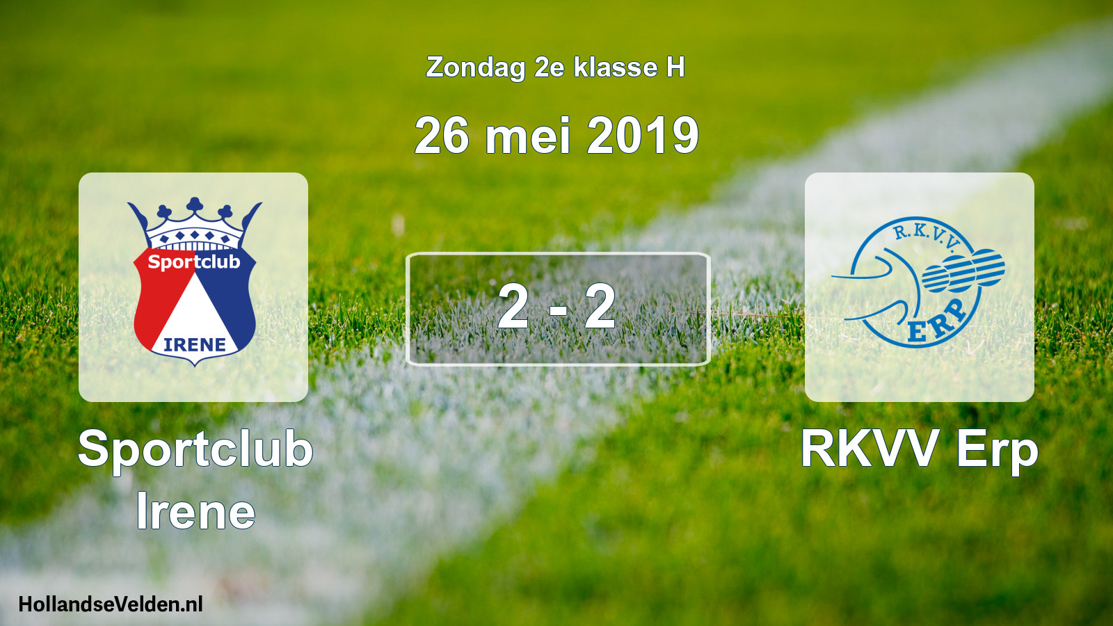 Total number of matches played: Sportclub Irene - RKVV Erp 2 - 2 (26 May 2019)