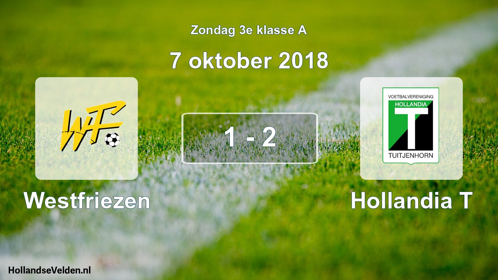 Total number of matches played: Westfriezen - Hollandia T 1 - 2 (7 October 2018)