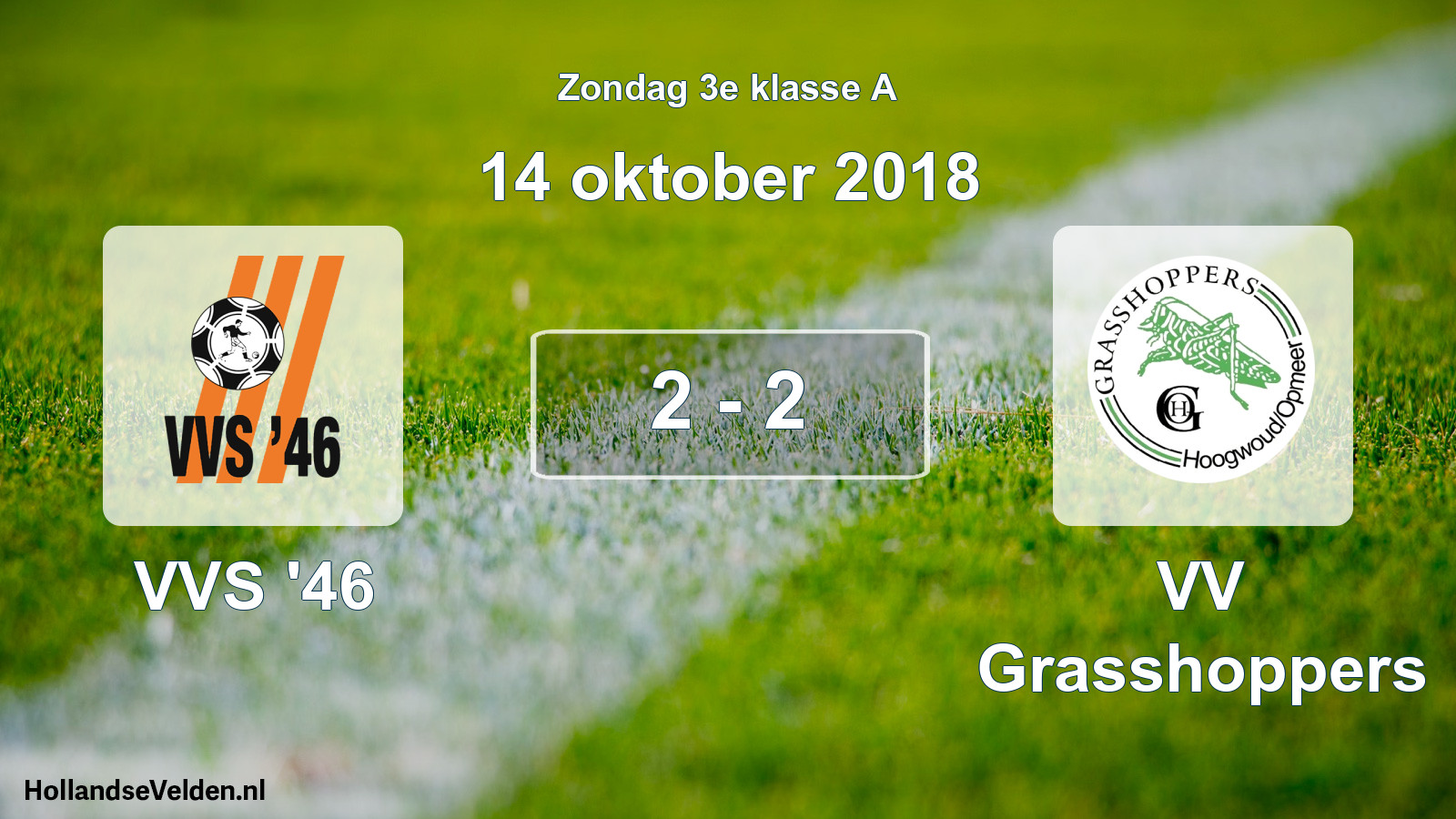 Total number of matches played: VVS '46 - VV Grasshoppers 2 - 2 (14 October 2018)