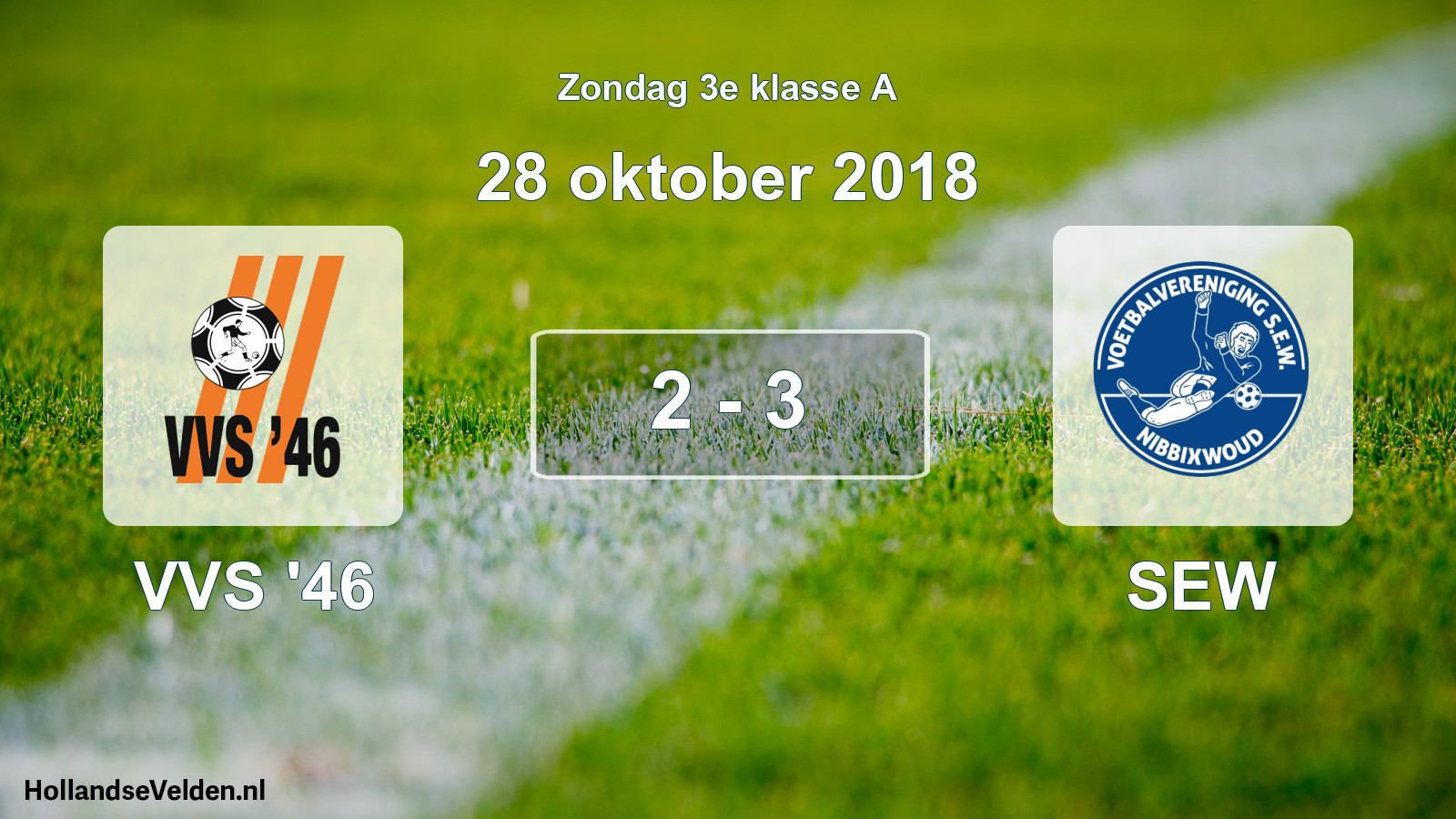 Total number of matches played: VVS '46 - SEW 2 - 3 (28 October 2018)