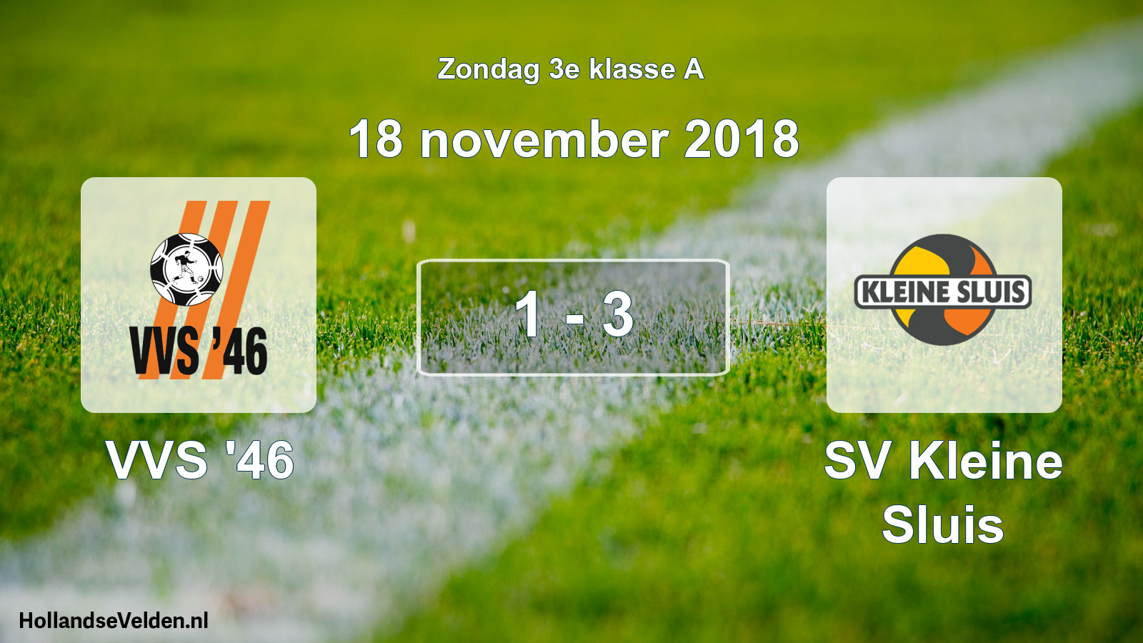 Total number of matches played: VVS '46 - SV Kleine Sluis 1 - 3 (18 November 2018)