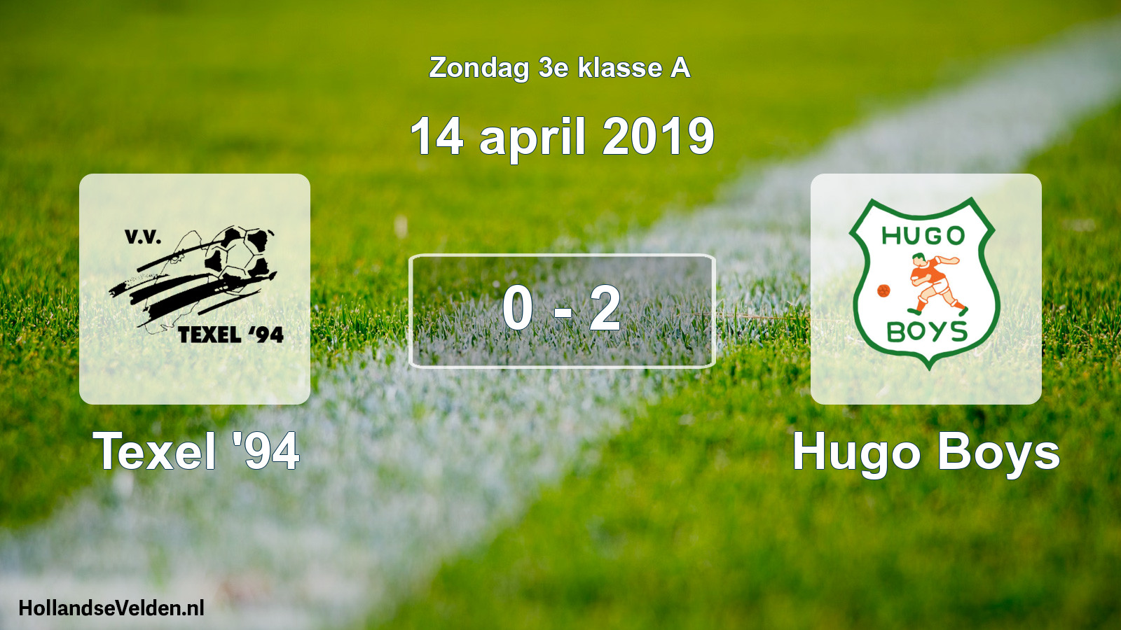 Total number of matches played: Texel '94 - Hugo Boys 0 - 2 (14 April 2019)