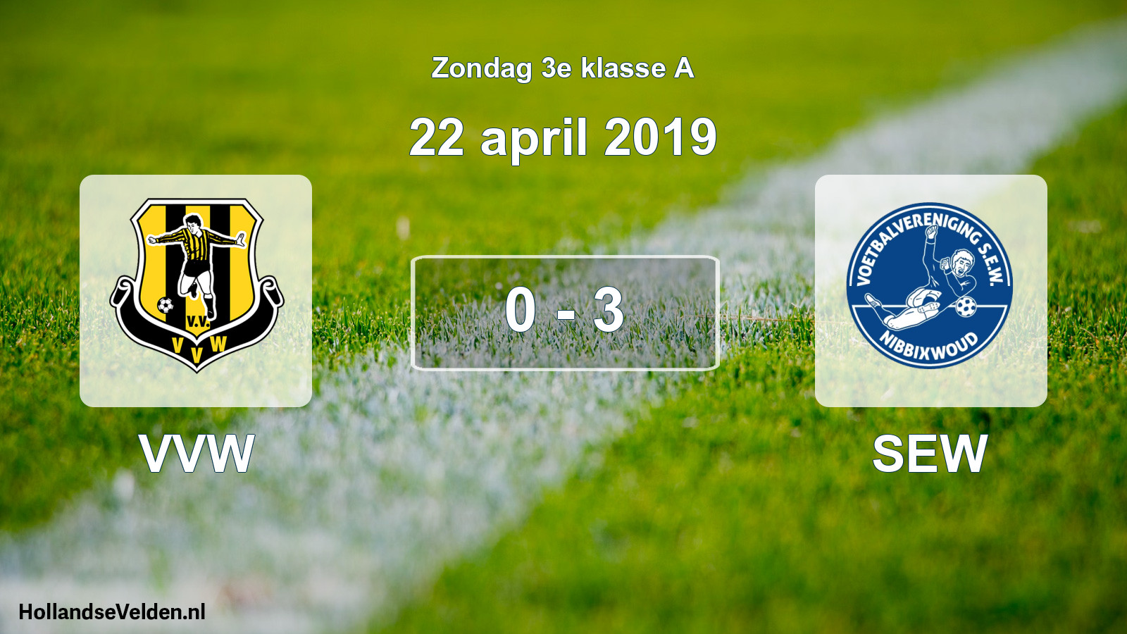 Total number of matches played: VVW - SEW 0 - 3 (22 April 2019)