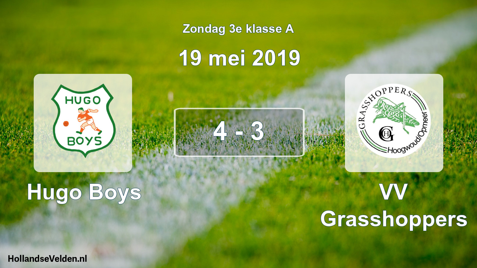 Total number of matches played: Hugo Boys - VV Grasshoppers 4 - 3 (19 May 2019)