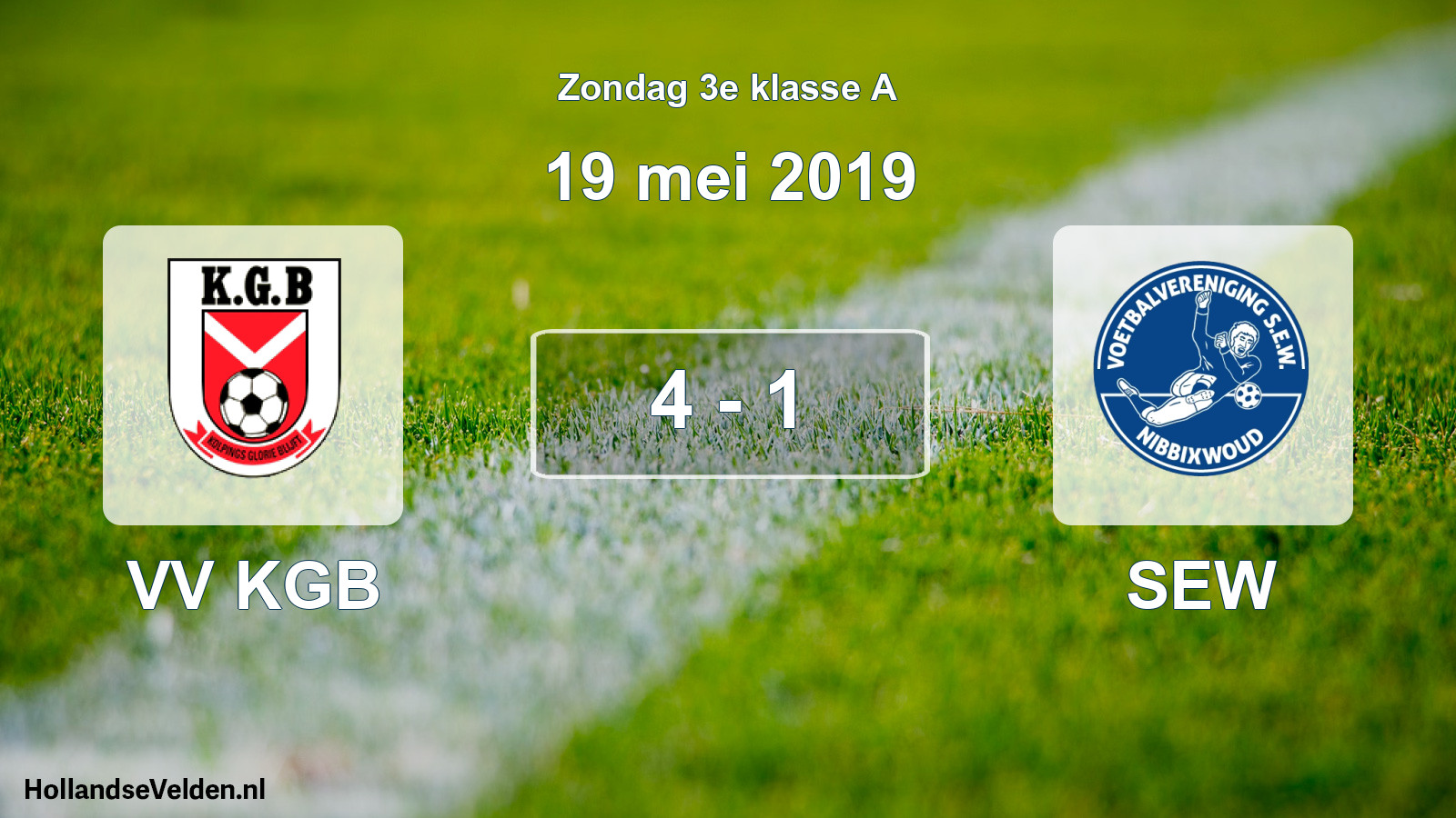 Total number of matches played: VV KGB - SEW 4 - 1 (19 May 2019)