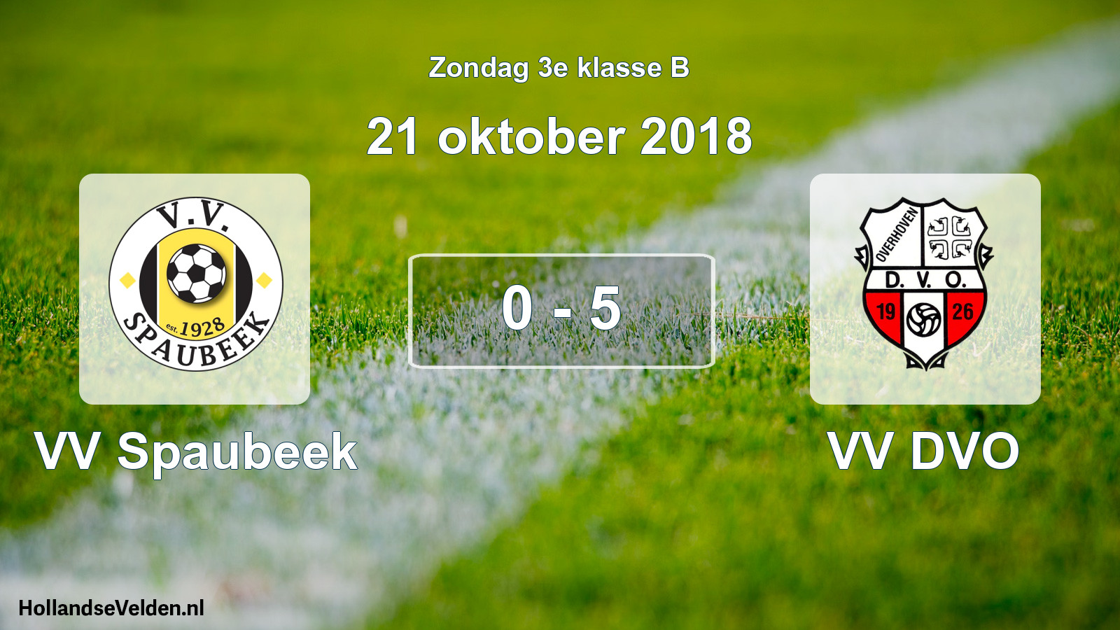 Total number of matches played: VV Spaubeek - VV DVO 0 - 5 (21 October 2018)