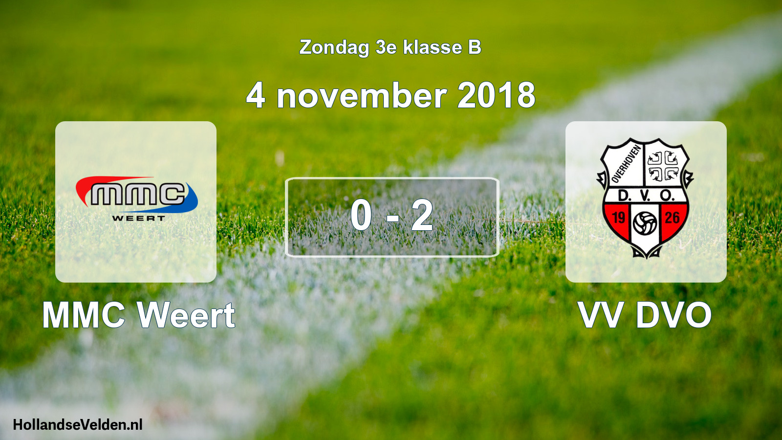 Total number of matches played: MMC Weert - VV DVO 0 - 2 (4 November 2018)