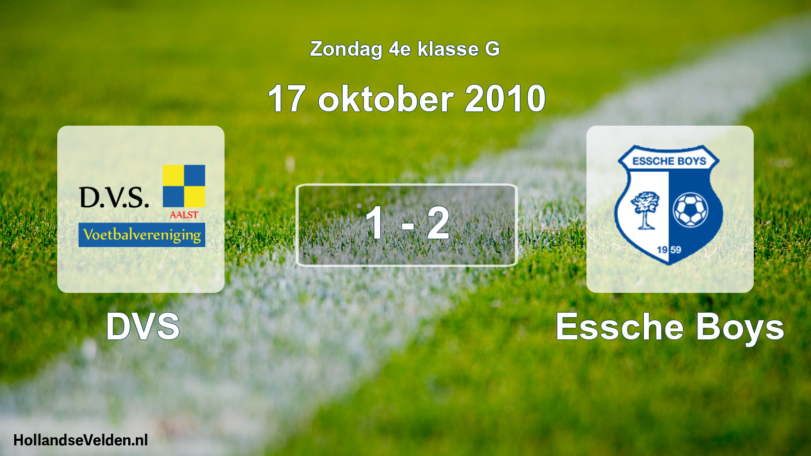 Total number of matches played: DVS - Essche Boys 1 - 2 (17 October 2010)