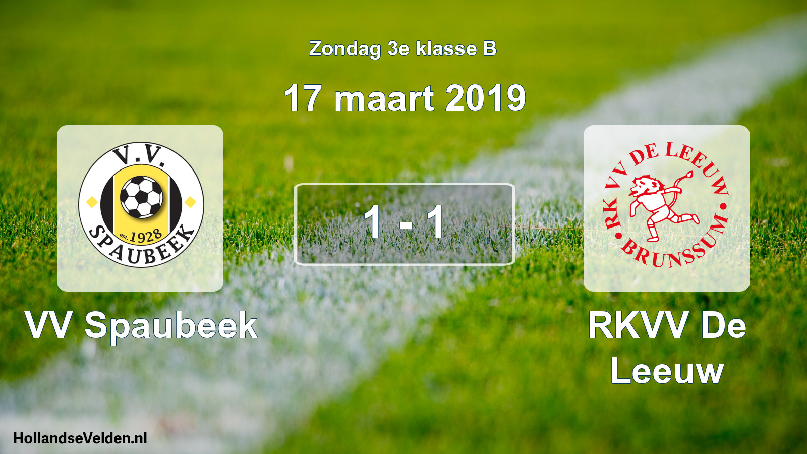 Total number of matches played: VV Spaubeek - RKVV De Leeuw 1 - 1 (17 March 2019)