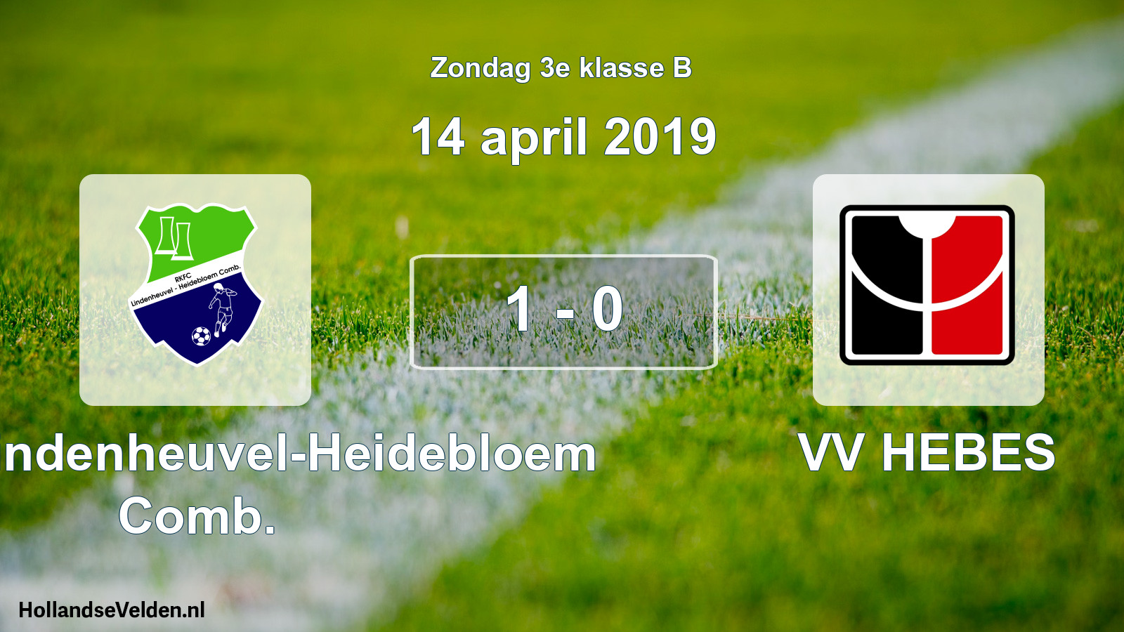 Total number of matches played: RKFC Lindenheuvel-Heidebloem Comb. - VV HEBES 1 - 0 (14 April 2019)