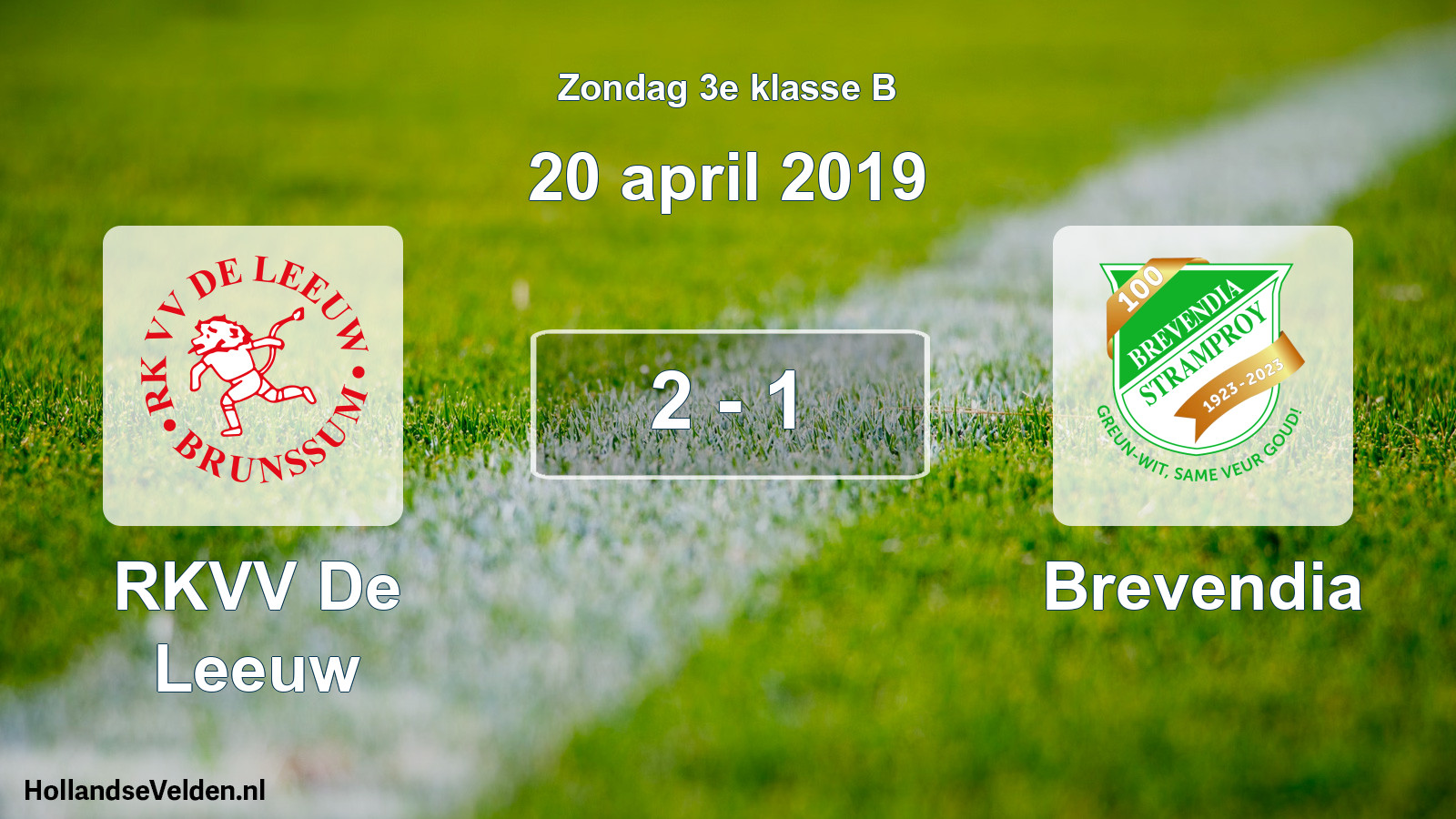 Total number of matches played: RKVV De Leeuw - Brevendia 2 - 1 (20 April 2019)