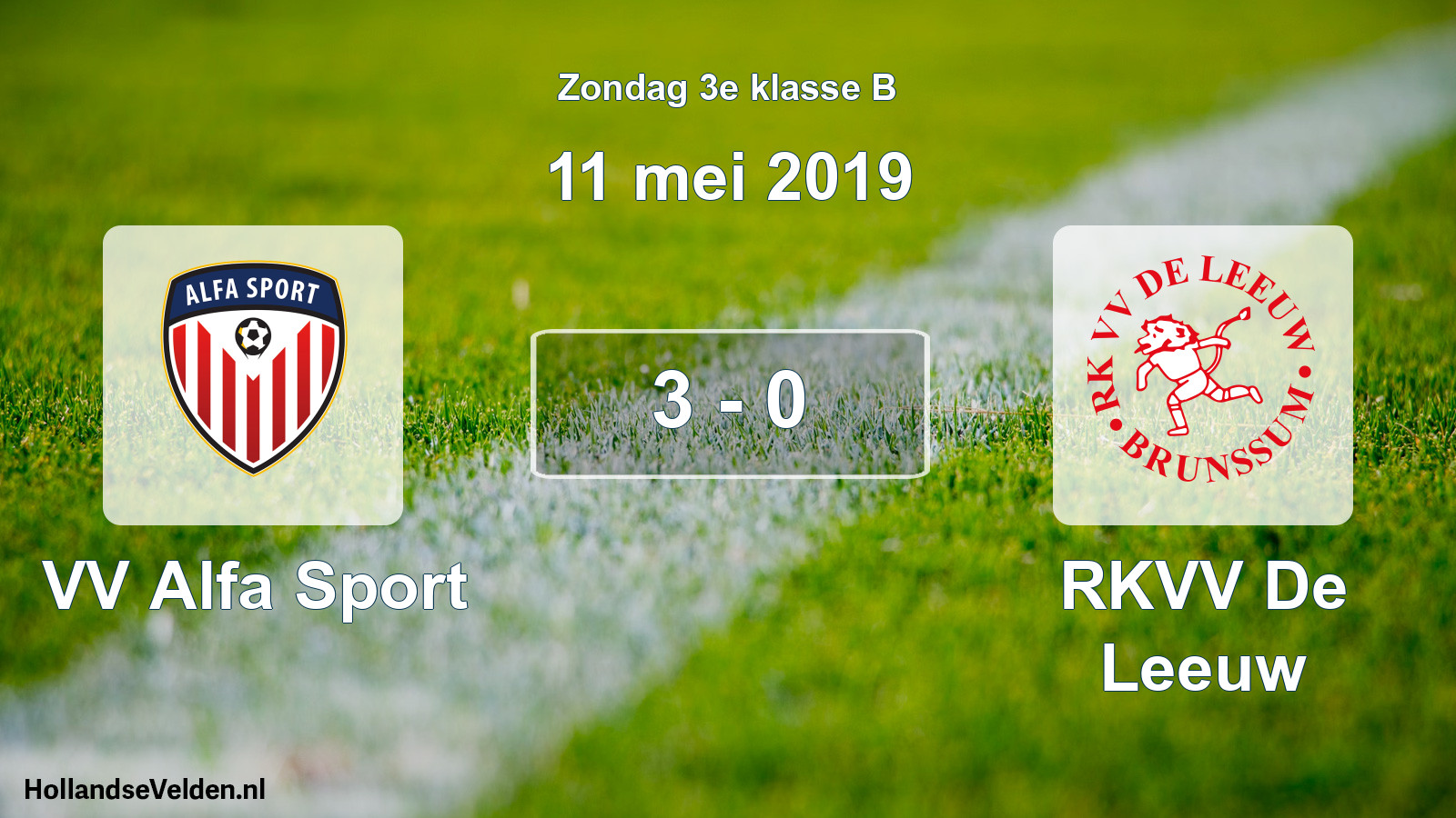 Total number of matches played: VV Alfa Sport - RKVV De Leeuw 3 - 0 (11 May 2019)