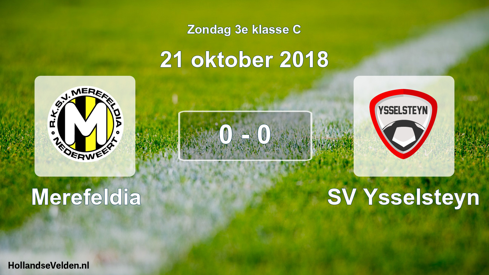 Total number of matches played: Merefeldia - SV Ysselsteyn 0 - 0 (21 October 2018)