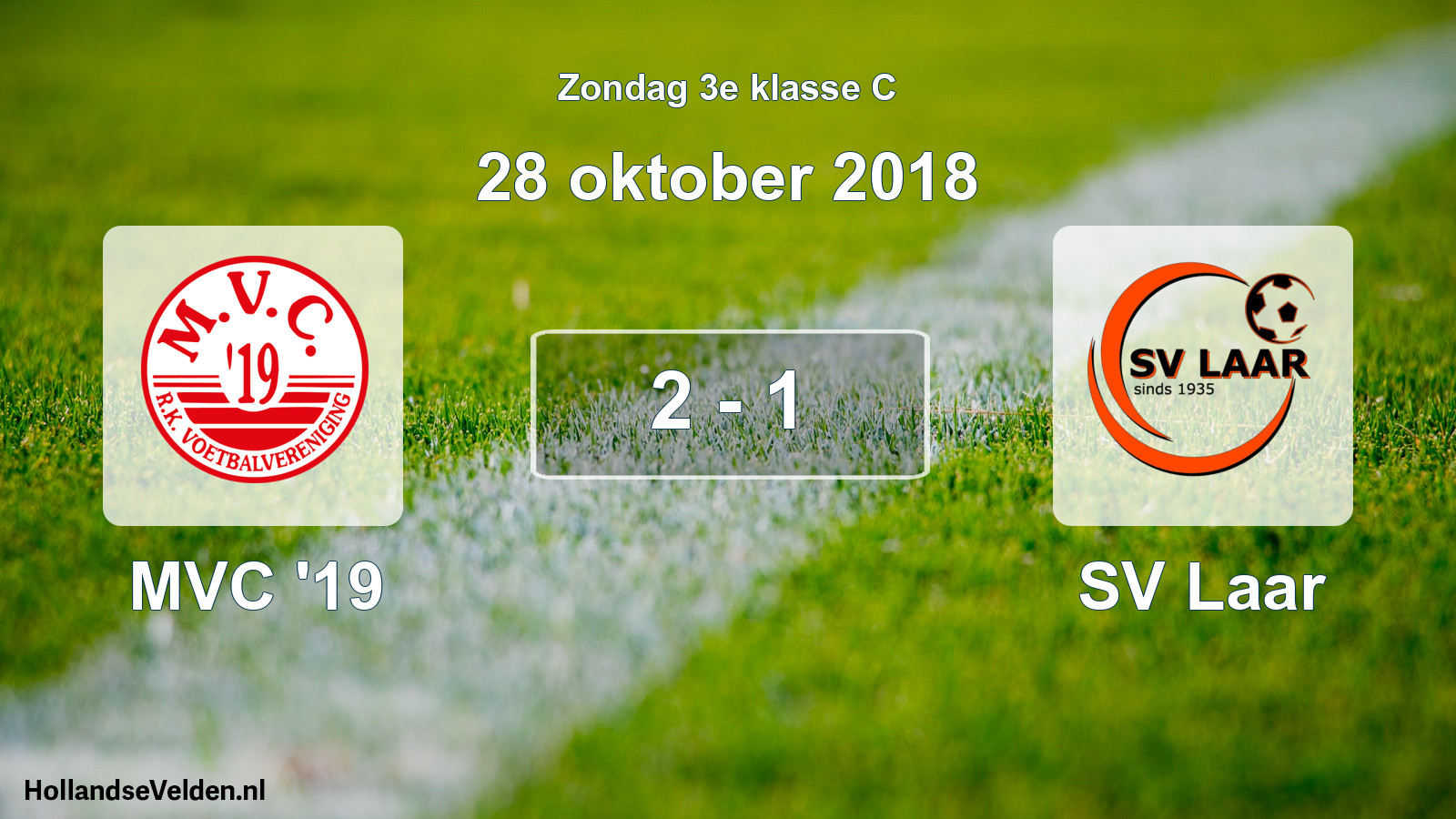 Total number of matches played: MVC '19 - SV Laar 2 - 1 (28 October 2018)