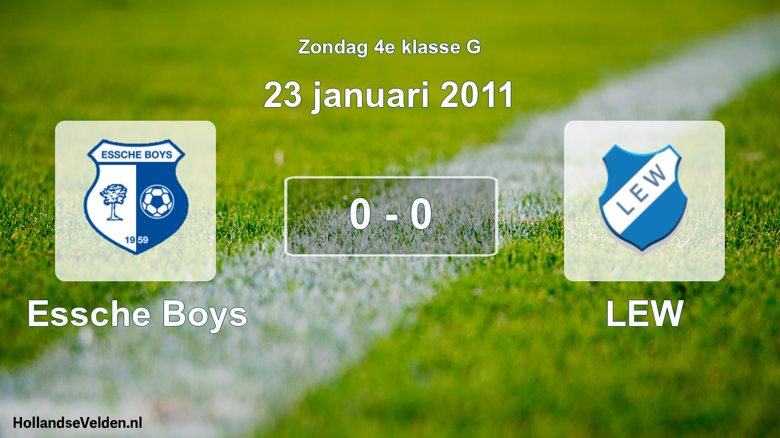 Total number of matches played: Essche Boys - LEW 0 - 0 (23 January 2011)