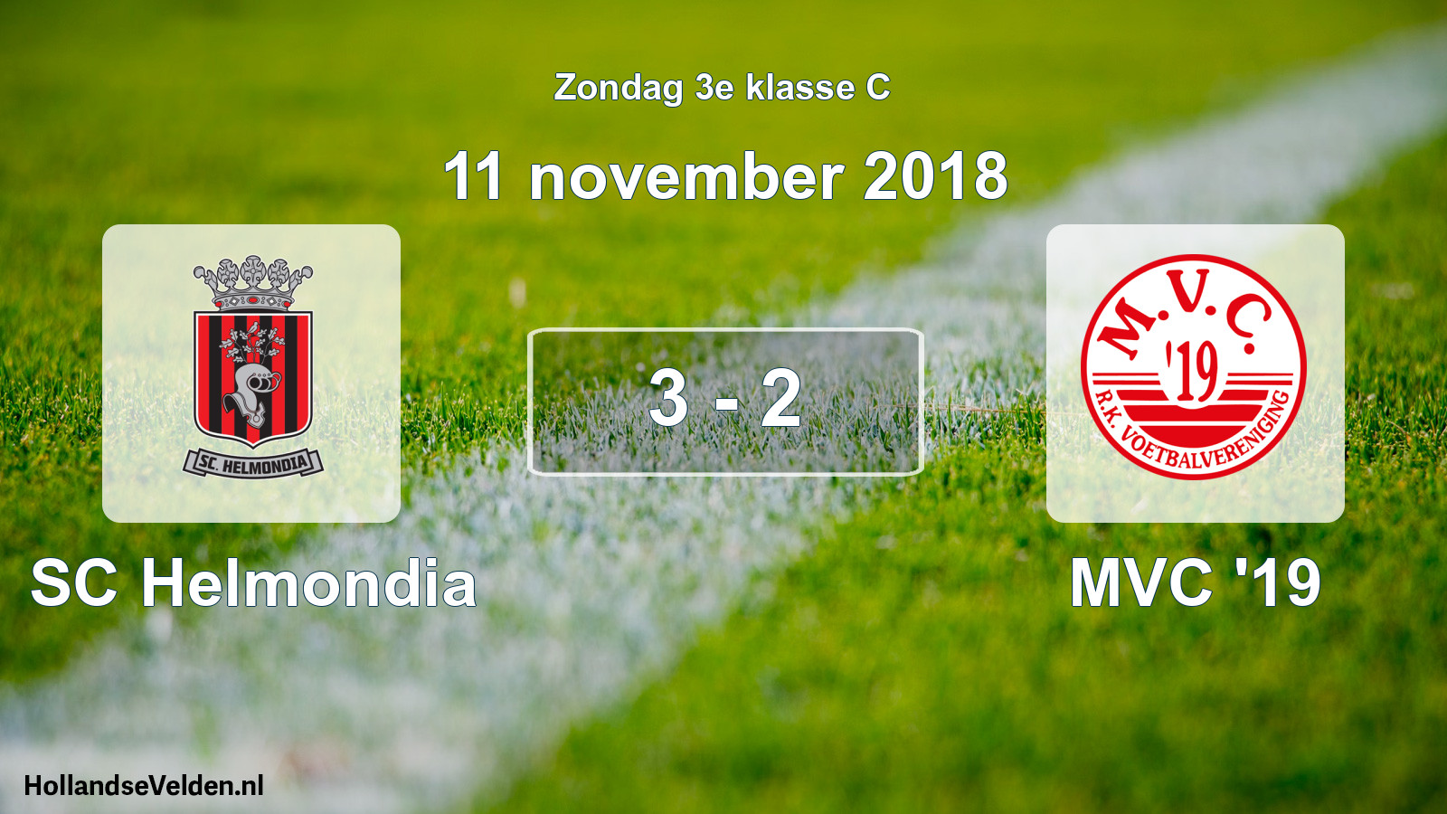 Total number of matches played: SC Helmondia - MVC '19 3 - 2 (11 November 2018)