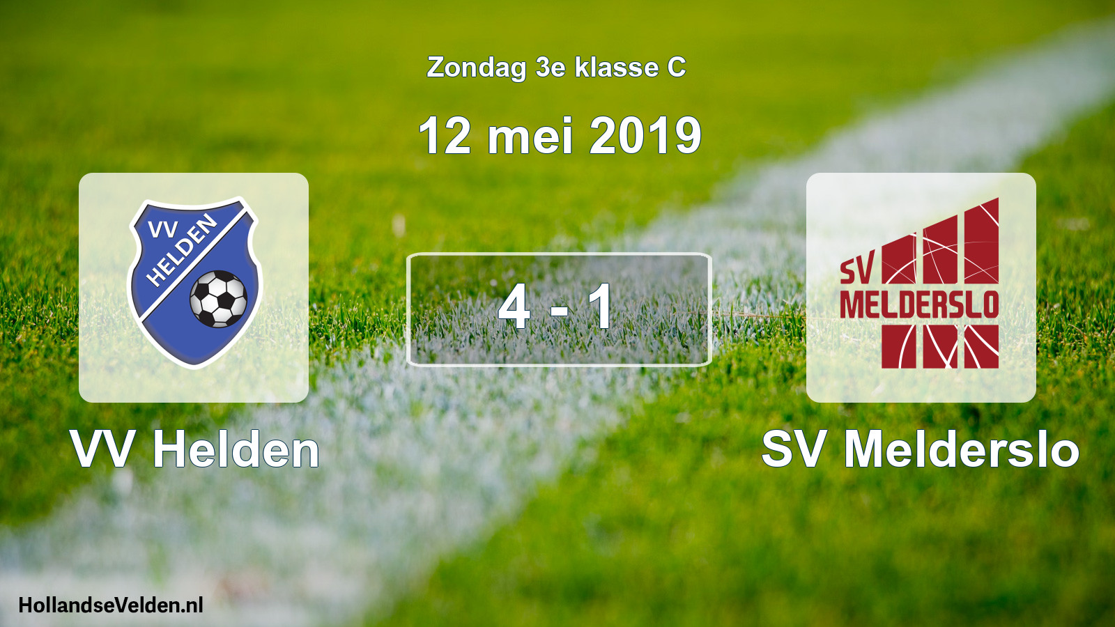 Total number of matches played: VV Helden - SV Melderslo 4 - 1 (12 May 2019)