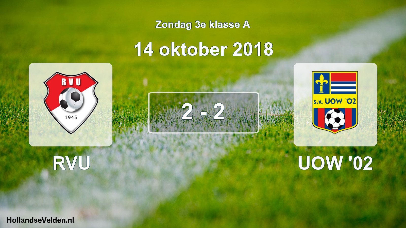 Total number of matches played: RVU - UOW '02 2 - 2 (14 October 2018)