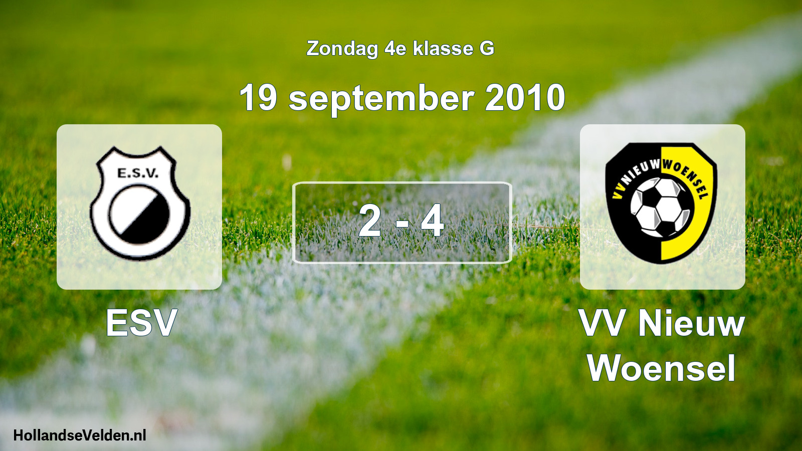 Total number of matches played: ESV - VV Nieuw Woensel 2 - 4 (19 September 2010)
