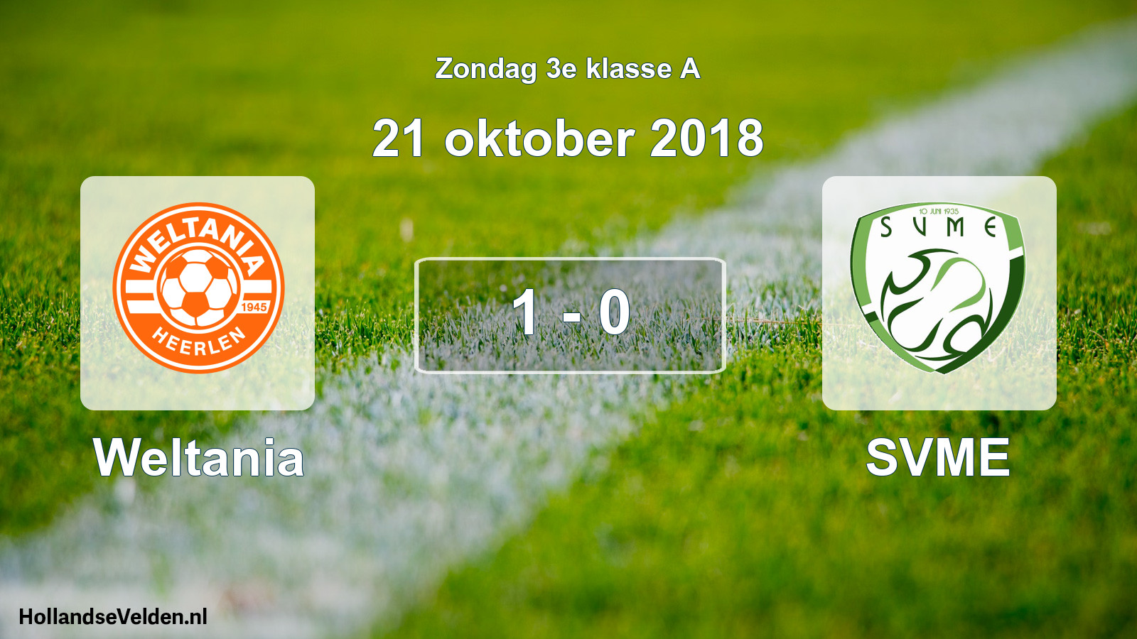 Total number of matches played: Weltania - SVME 1 - 0 (21 October 2018)