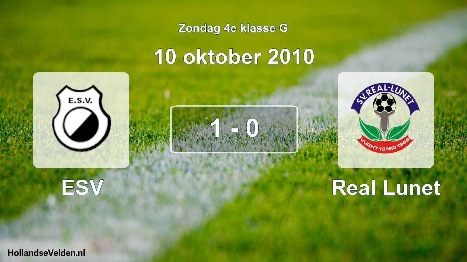 Total number of matches played: ESV - Real Lunet 1 - 0 (10 October 2010)