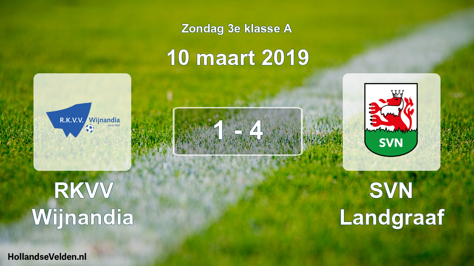 Total number of matches played: RKVV Wijnandia - SVN Landgraaf 1 - 4 (10 March 2019)