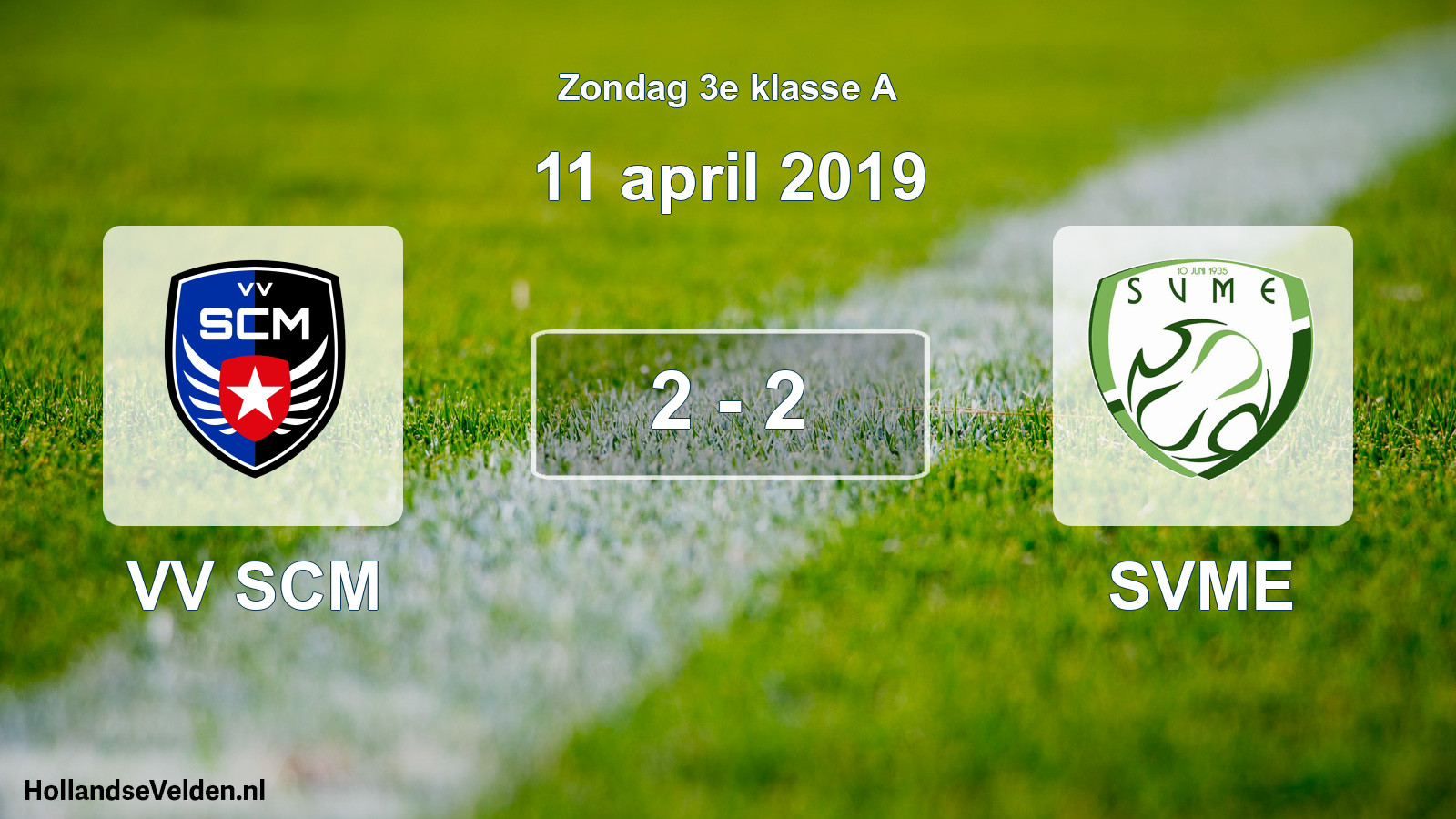 Total number of matches played: VV SCM - SVME 2 - 2 (11 April 2019)