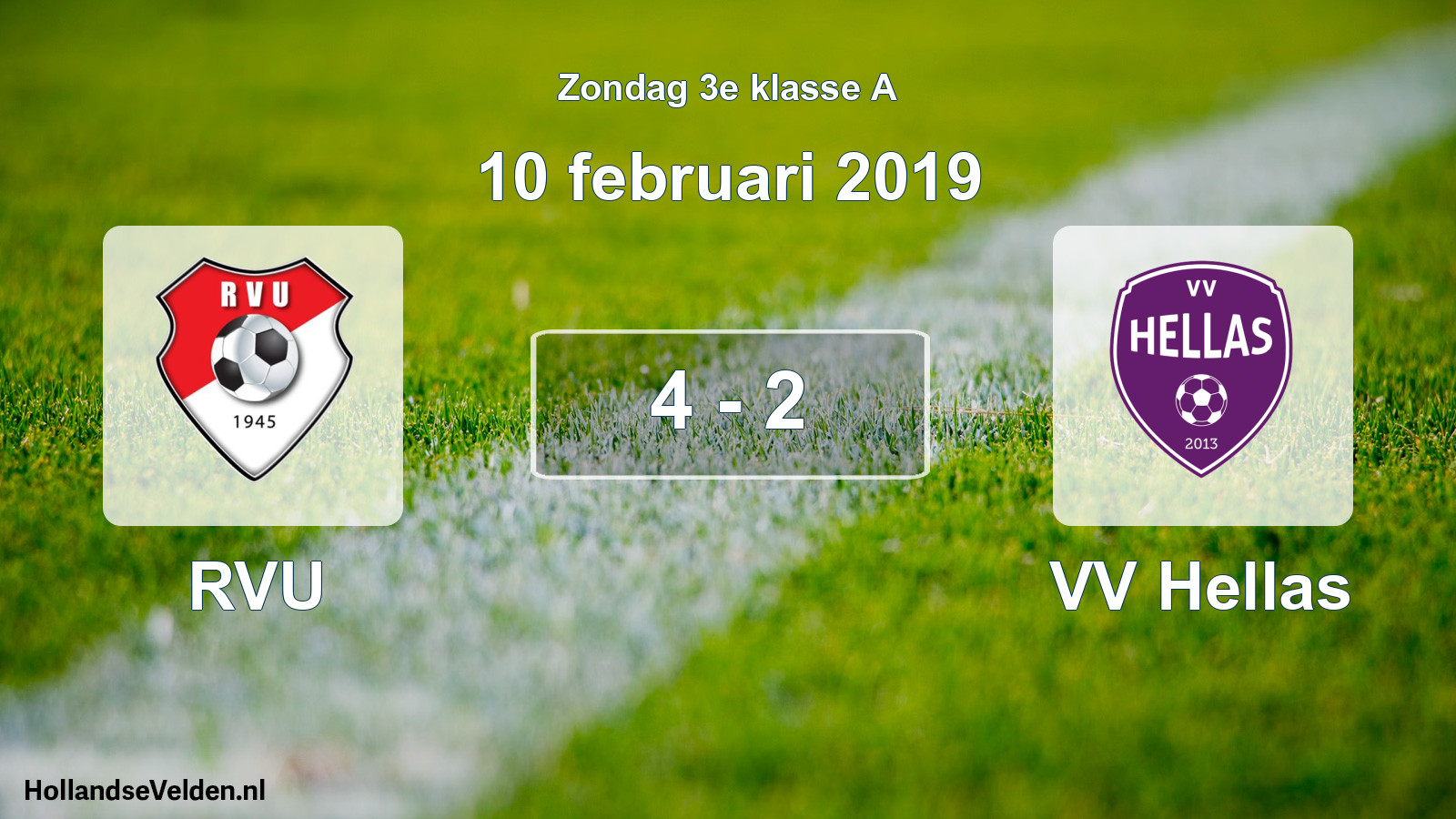 Total number of matches played: RVU - VV Hellas 4 - 2 (10 February 2019)