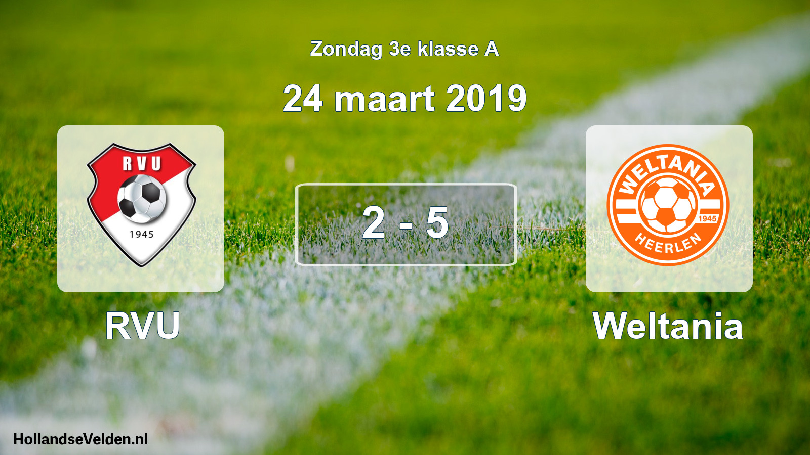 Total number of matches played: RVU - Weltania 2 - 5 (24 March 2019)