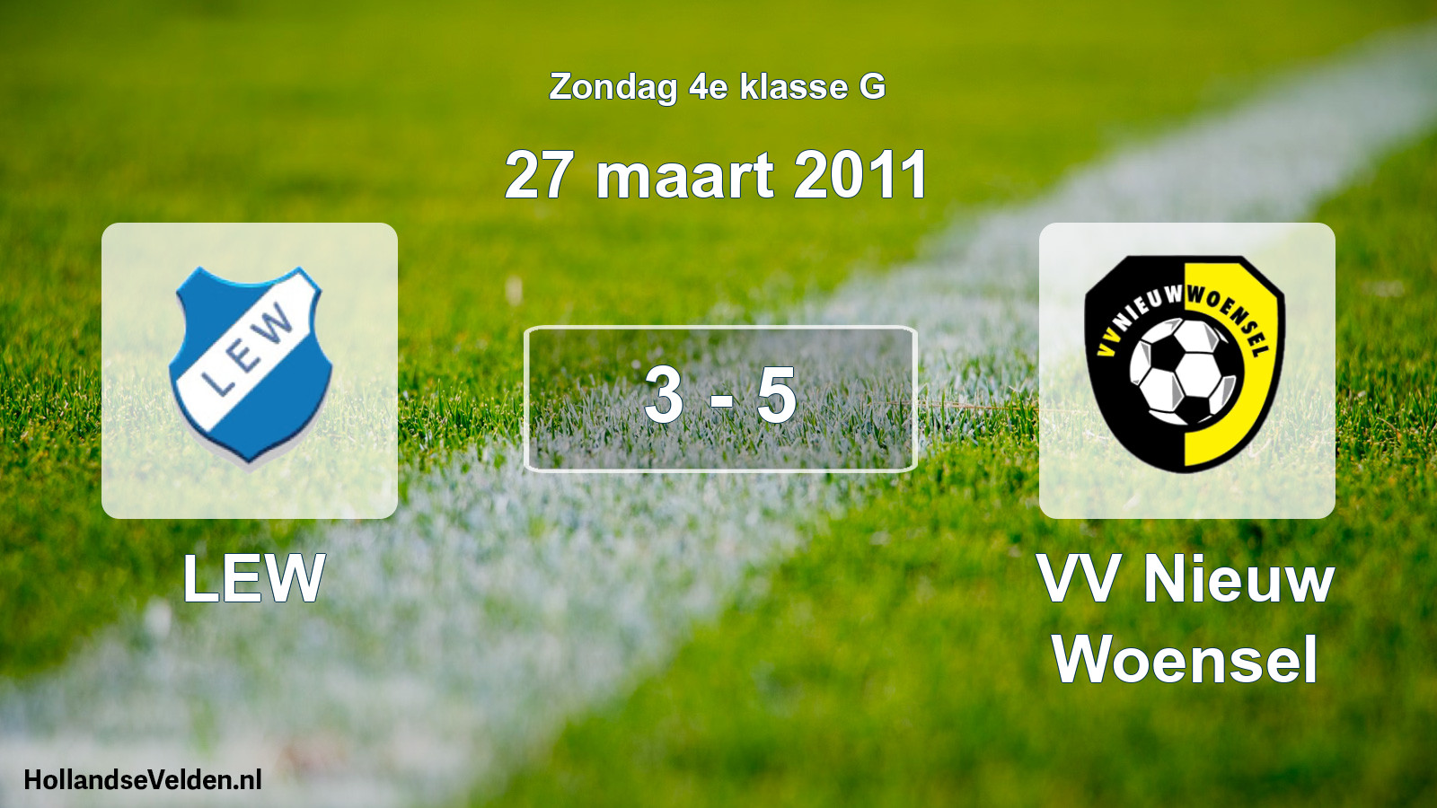 Total number of matches played: LEW - VV Nieuw Woensel 3 - 5 (27 March 2011)