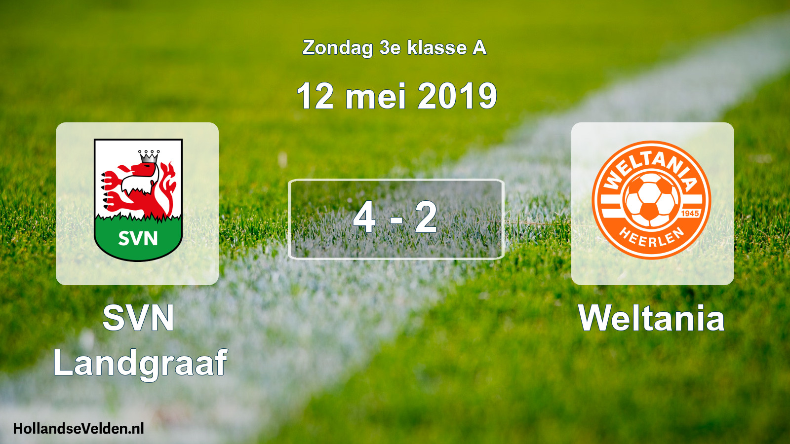Total number of matches played: SVN Landgraaf - Weltania 4 - 2 (12 May 2019)