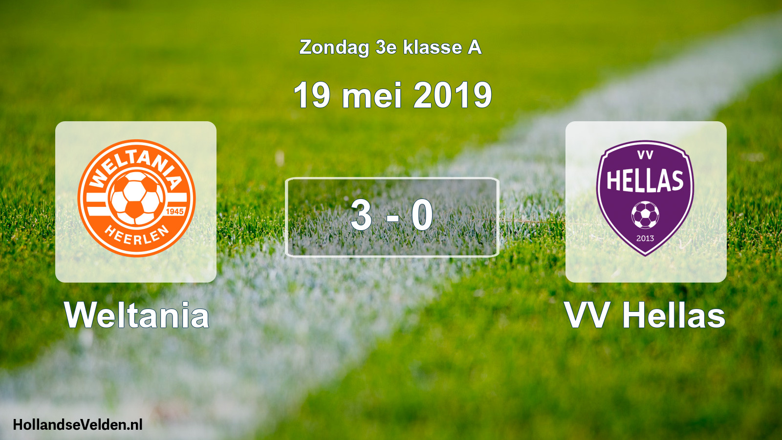Total number of matches played: Weltania - VV Hellas 3 - 0 (19 May 2019)