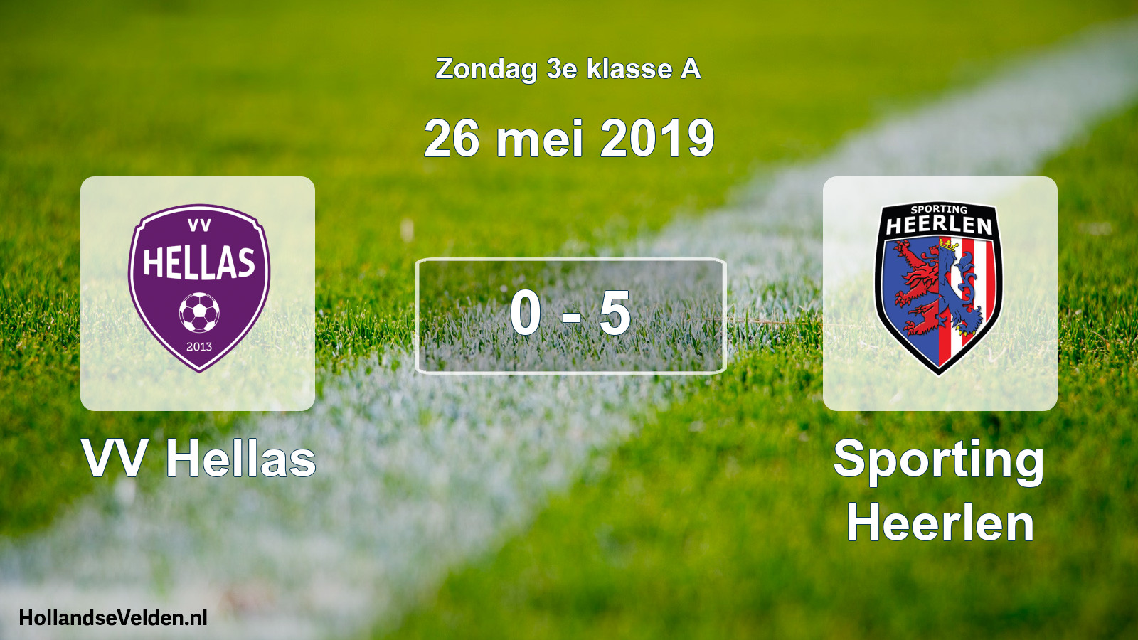 Total number of matches played: VV Hellas - Sporting Heerlen 0 - 5 (26 May 2019)