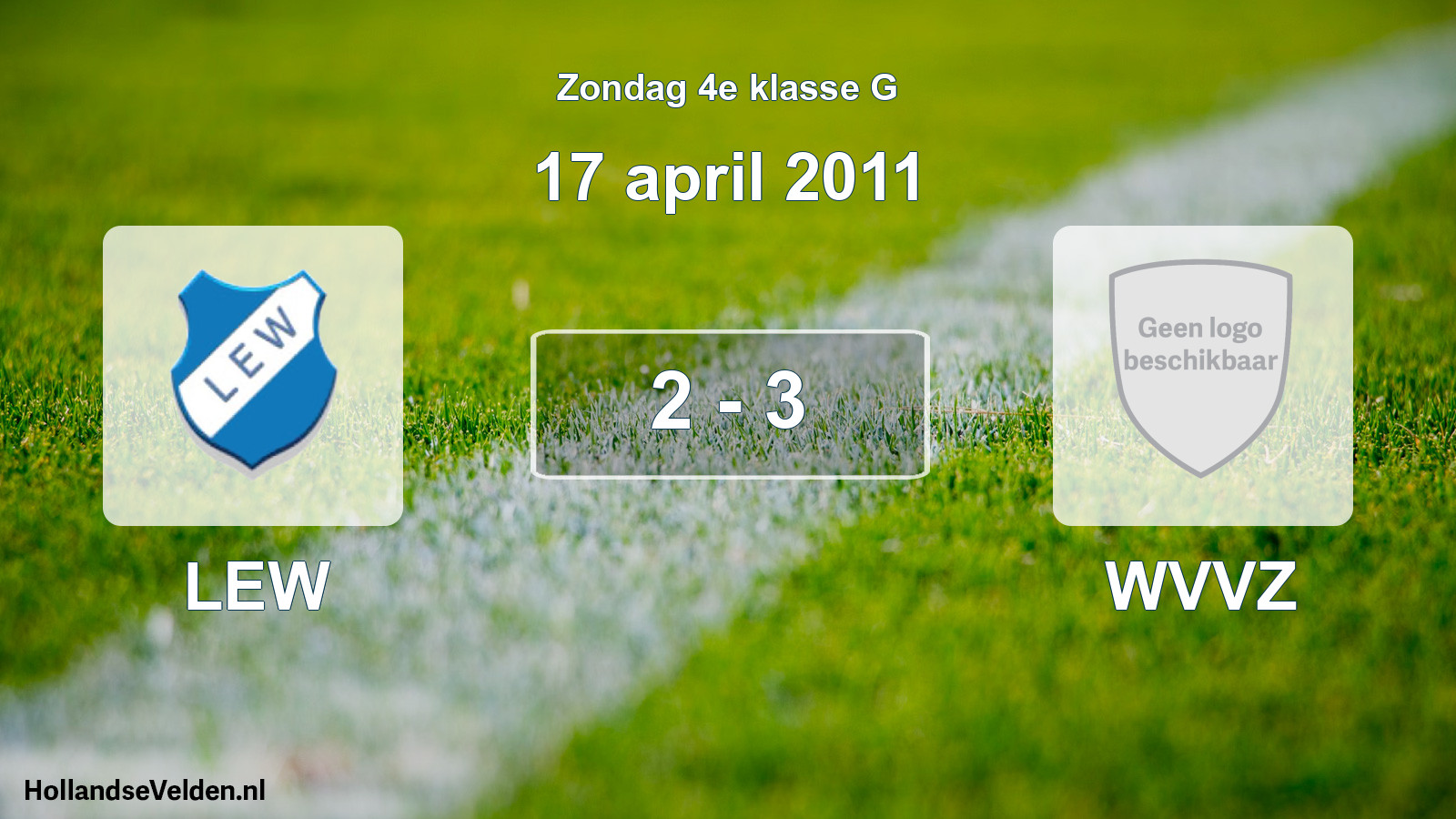 Total number of matches played: LEW - WVVZ 2 - 3 (17 April 2011)