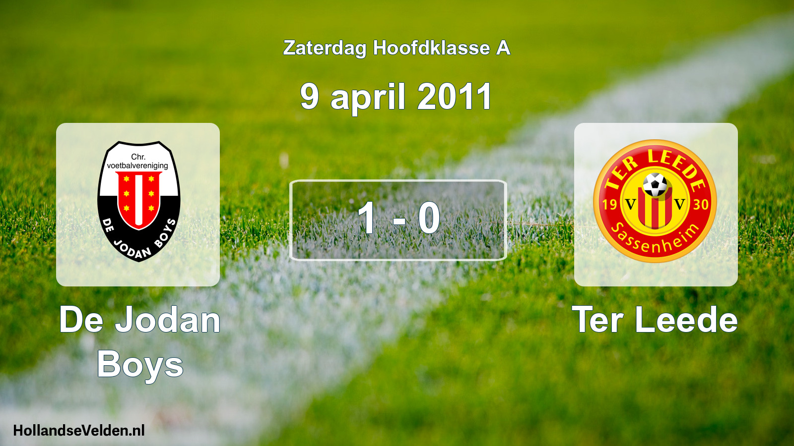 Total number of matches played: De Jodan Boys - Ter Leede 1 - 0 (9 April 2011)