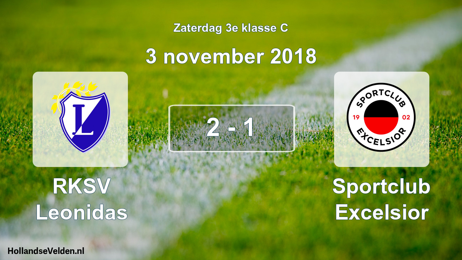 Total number of matches played: RKSV Leonidas - Sportclub Excelsior 2 - 1 (3 November 2018)