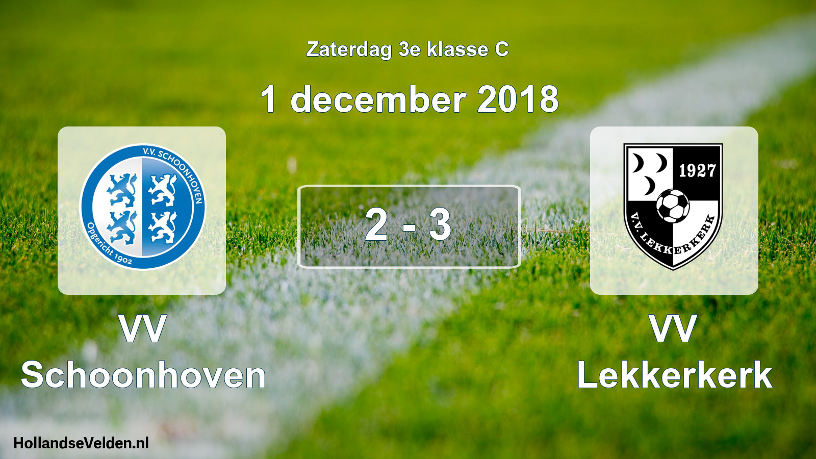 Total number of matches played: VV Schoonhoven - VV Lekkerkerk 2 - 3 (1 December 2018)