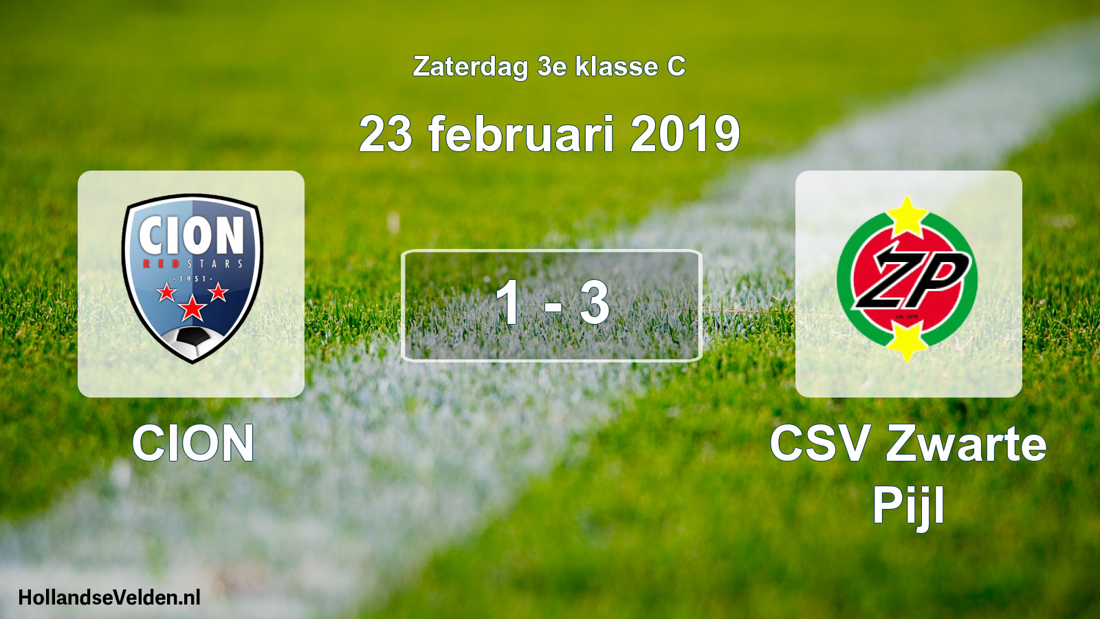 Total number of matches played: CION - CSV Zwarte Pijl 1 - 3 (23 February 2019)