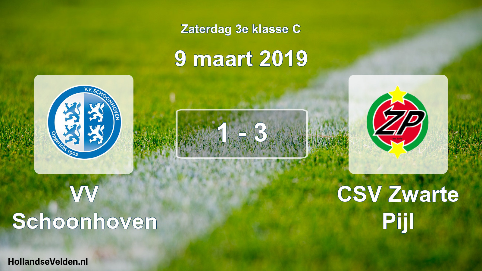 Total number of matches played: VV Schoonhoven - CSV Zwarte Pijl 1 - 3 (9 March 2019)