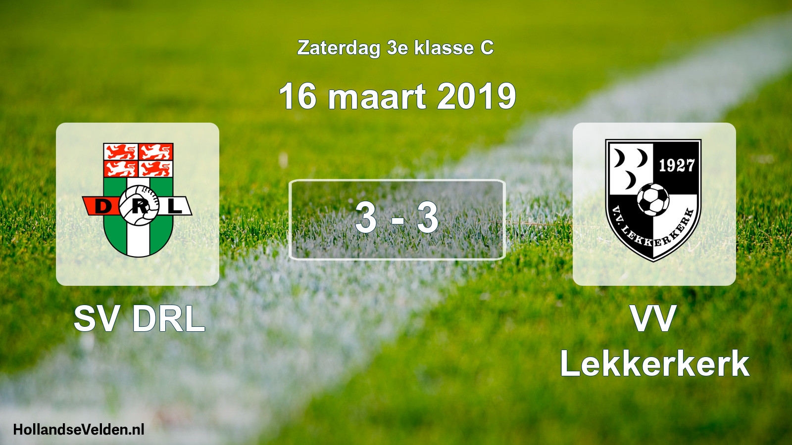 Total number of matches played: SV DRL - VV Lekkerkerk 3 - 3 (16 March 2019)