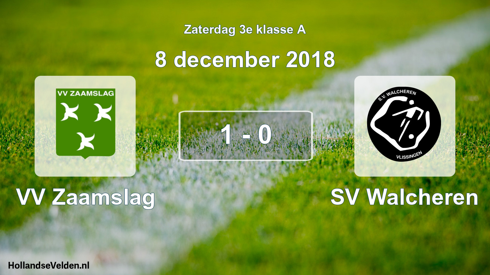 Total number of matches played: VV Zaamslag - SV Walcheren 1 - 0 (8 December 2018)